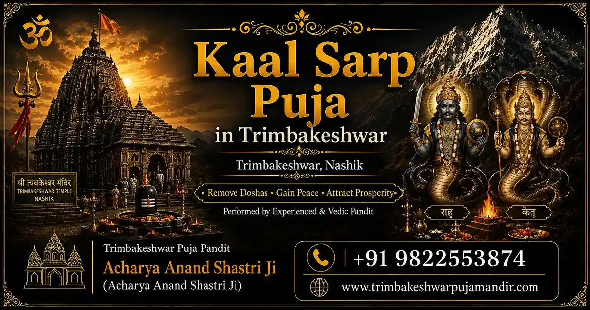 You are currently viewing Kaal Sarp Puja Trimbakeshwar Cost 2026: Full Price Guide