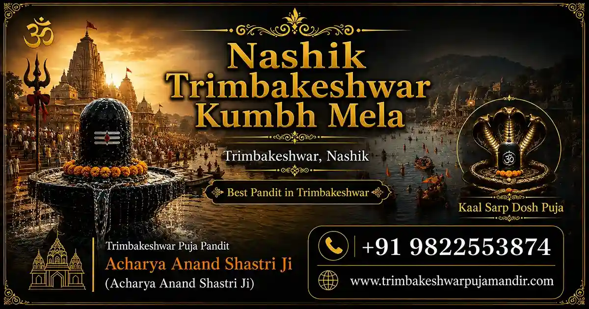 You are currently viewing Nashik Trimbakeshwar Kumbh Mela 2027: Dates, Story & Guide