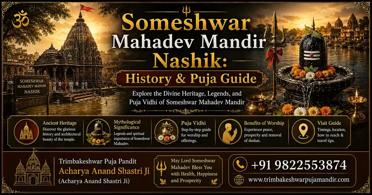 You are currently viewing Someshwar Mahadev Mandir Nashik: The Moon God’s Temple on the Godavari, and Why Trimbakeshwar Pilgrims Often Stop Here Too
