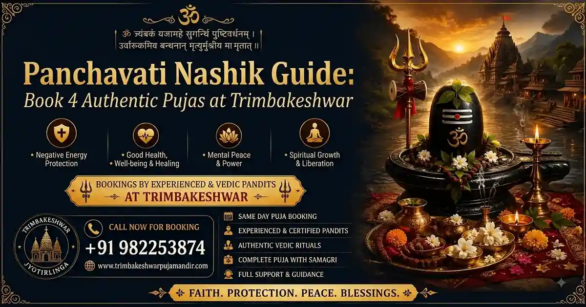 You are currently viewing Panchavati Nashik Spiritual Guide: How to Align Your Karma with Sacred Trimbakeshwar Pujas